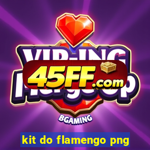 kit do flamengo png